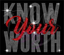 Know Your Worth Rhinestones/Glitter