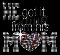 He got it From His Mom Baseball