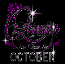 Queens Are Born In October