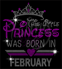 This Little Princess Was Born In February
