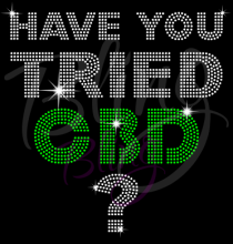 Have You Tried CBD