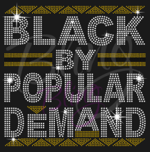 Black By Popular Demand