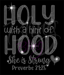 Holy With A Hint Of Hood