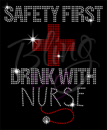 Safety First Nurse