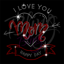 I Love You Mom Happy Day Red