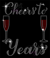Cheers To...Years Rhinestone Transfer 