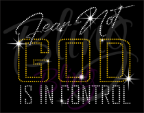 Fear Not God Is In Control Rhinestone Transfer