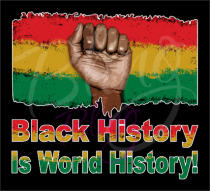 Black History Is World History Flag Digital Print Vinyl Transfer