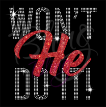 Won't He Do It Clear Rhinestones/Glitter