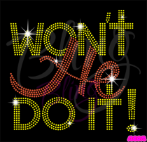 Won't He Do It! Neon Rhinestones