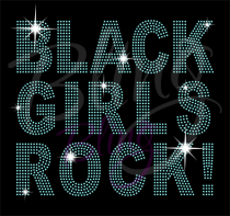 Black Girls Rock! Aqua Rhinestone Transfer