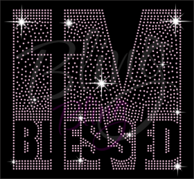I Am Blessed Rhinestone Transfer Template stencil sheet Wholesale Bling Iron On Hot Fix RT-2967