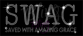 SWAG Saved With Amazing Grace Rhinestone Transfer Template stencil sheet Wholesale Bling Iron On Hot Fix RT-2985