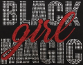 Black Girl Magic Rhinestones With Glitter